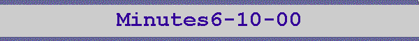 Minutes6-10-00