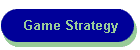 Game Strategy